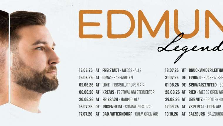 Edmund ‚Legenden Tour‘ 2026